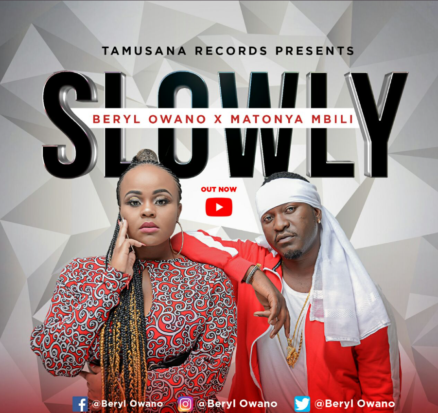 Beryl Owano ft Matonya – Slowly