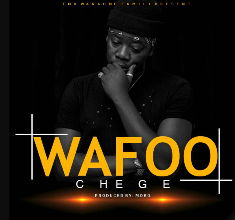 Chege – Wafoo