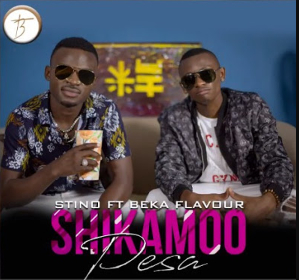 Stino ft Beka Flavour – Shikamoo Pesa