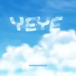 Harmonize – Yeye