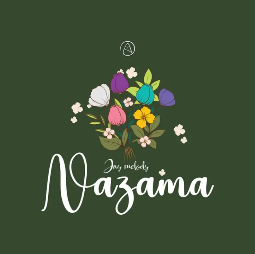 Jay Melody – Nazama