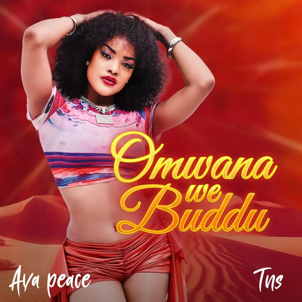 Ava Peace – Omwana We Buddu