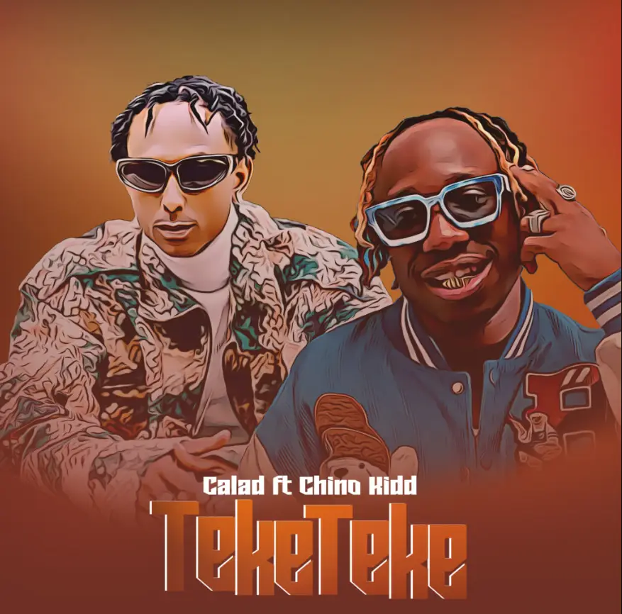 Calad ft Chino Kidd – Teke Teke