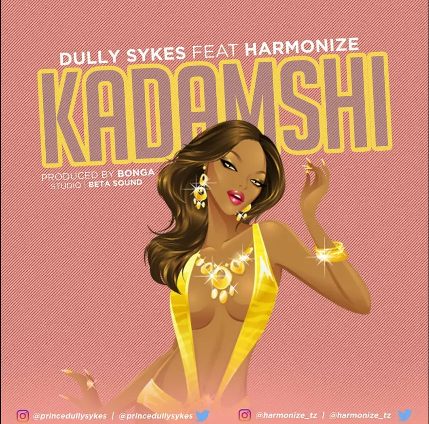 Dully Sykes ft Harmonize – Kadamshi
