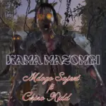 Mdogo Sajent ft Chino Kidd – Kama Mazombi (Teaser)