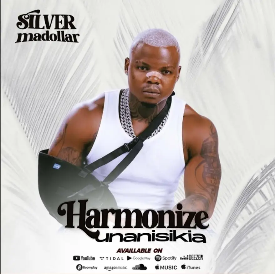 Silver Madollar – Harmonize Unanisikia