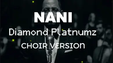 Diamond Platnumz – Nani [ Choir Version]