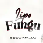 Dogo Mallo – Lipo Fungu