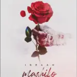 Ibraah – Mashiko