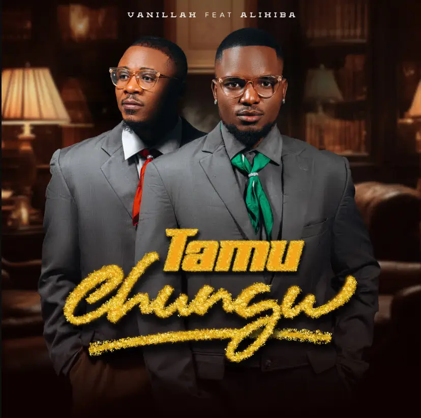 Vanillah ft Alikiba – Tamu Chungu