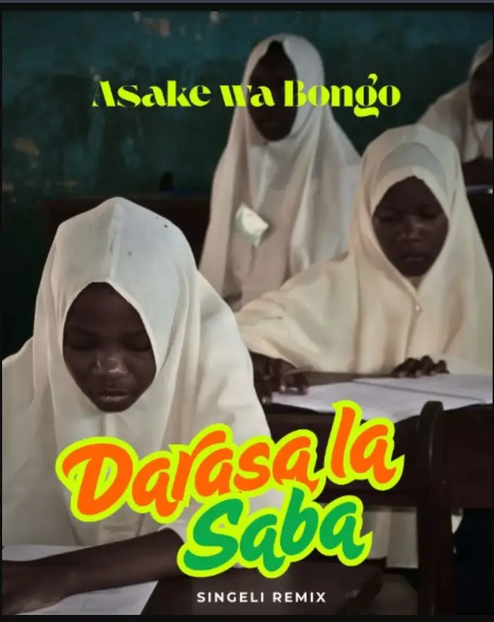 Asake Wabongo – Darasa La Saba (Singeli)