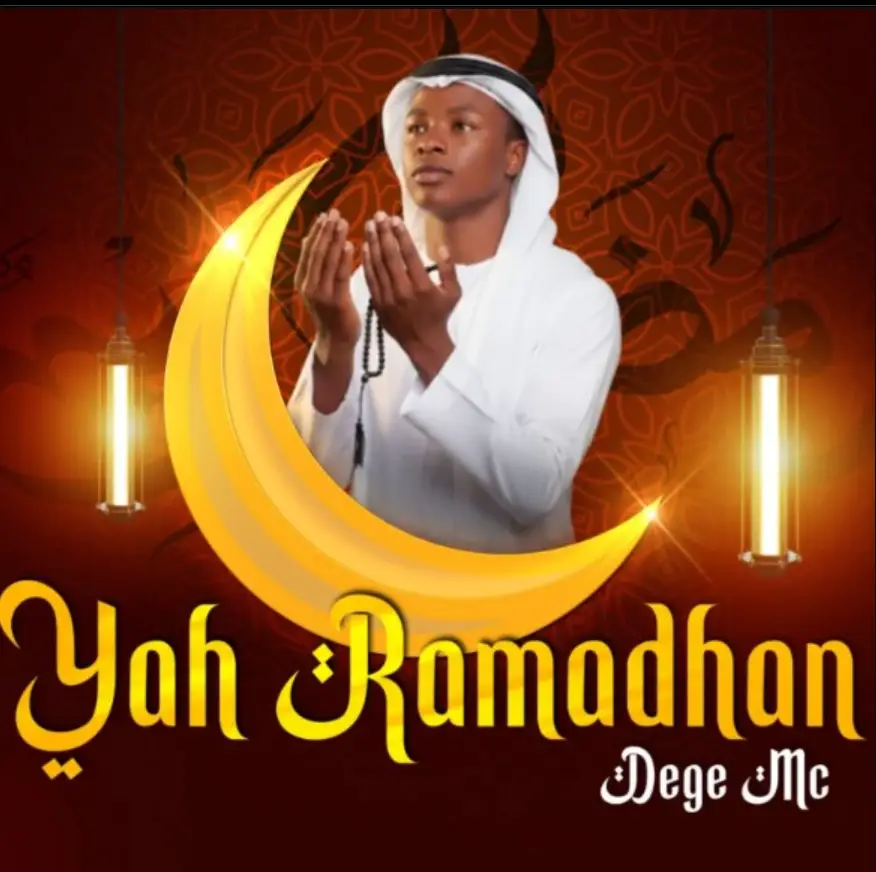 Dege Mc – Ya Ramadhan