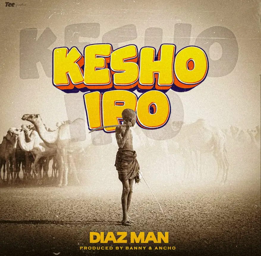 Diaz Man – Kesho Ipo