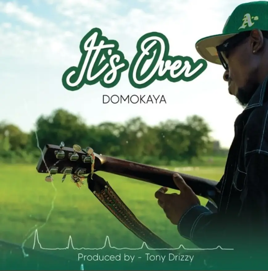 Domokaya – It’s Over