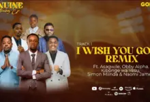 Godfrey Steven ft Asagwile x Obby Alpha x Kibonge wa Yesu x Simon Mlinda x Naomi James – I Wish You Good (Remix)
