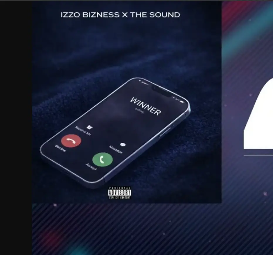 Izzo Bizness ft The Sound – Winner