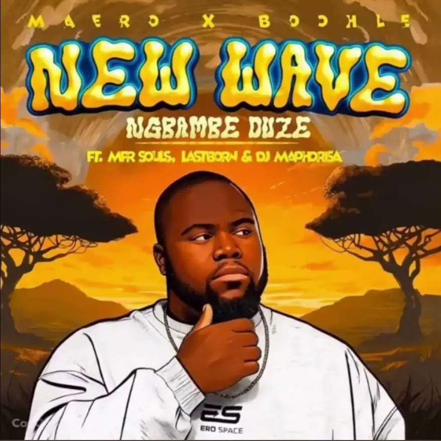 Maero x Boohle ft Mfr Souls & LastBorn & Dj Maphorisa – Ngbambe Duze