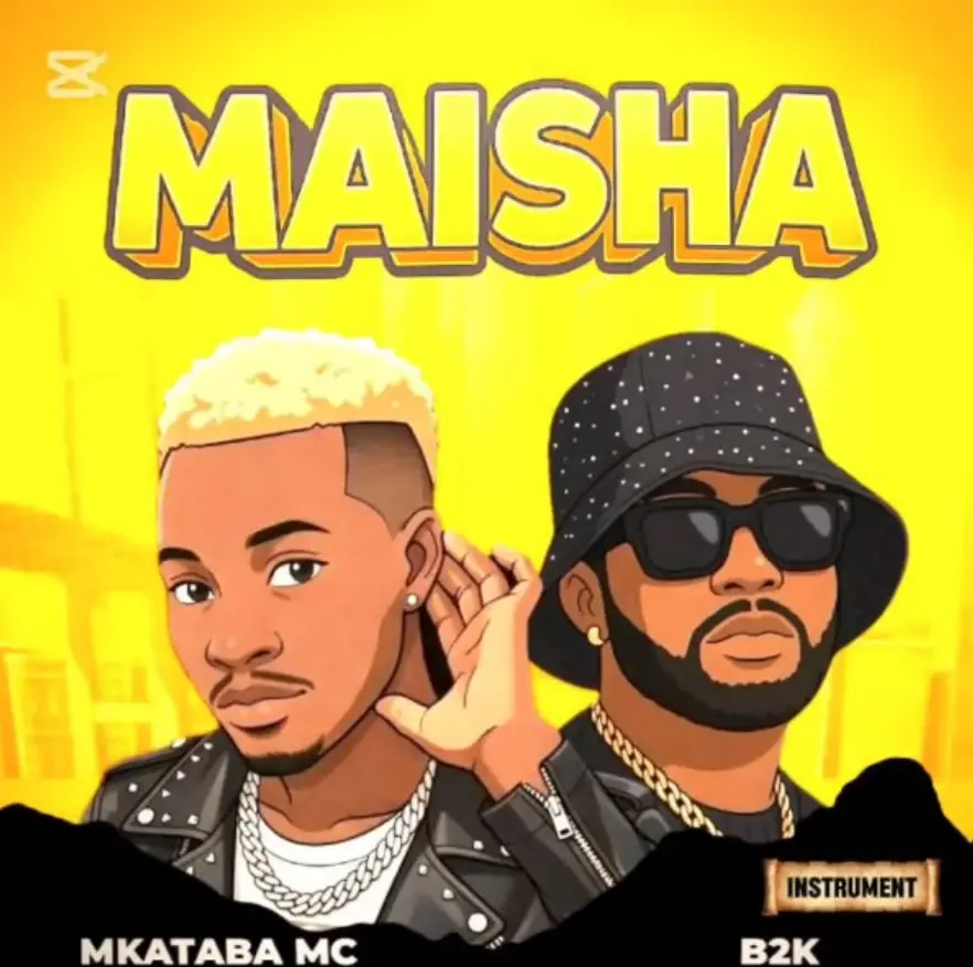 Mkataba Mc ft B2k Mnyama – Maisha