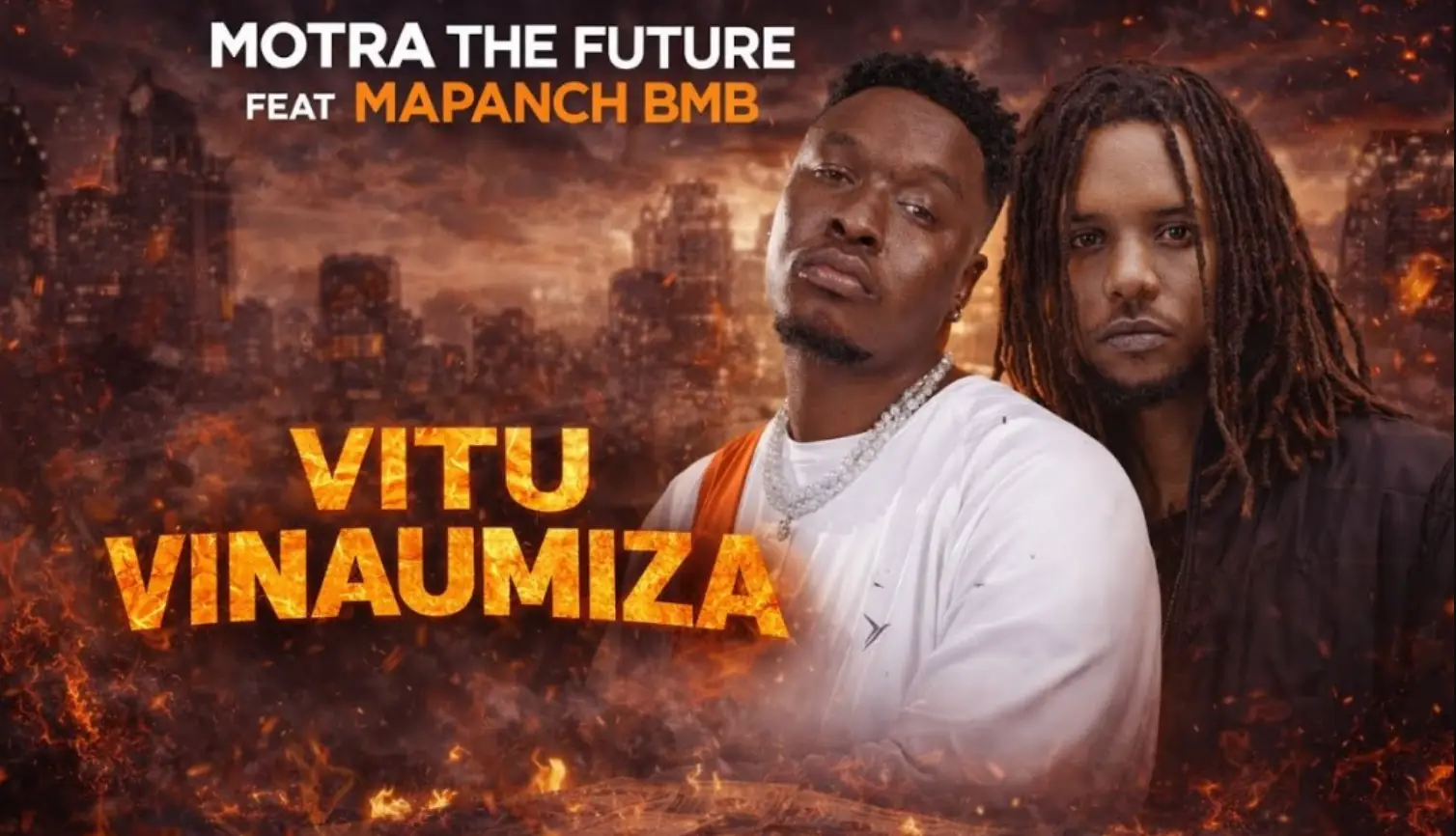 Motra The Future ft Mapanch BMB – Vitu Vinaumiza