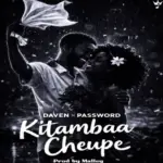 Password ft Daven Tz – Kitambaa Cheupe