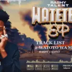 Rash Talent – Watoto Wa Mtaa