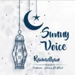 Sunny Voice – Ramadhan