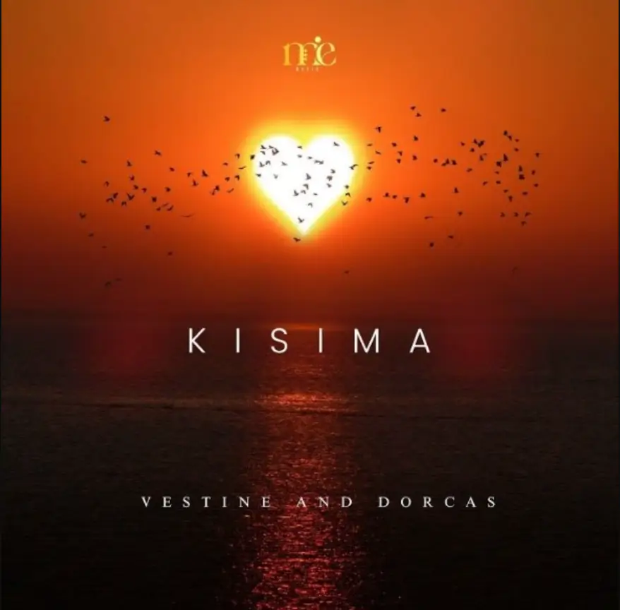 Vestine and Dorcas – Kisima