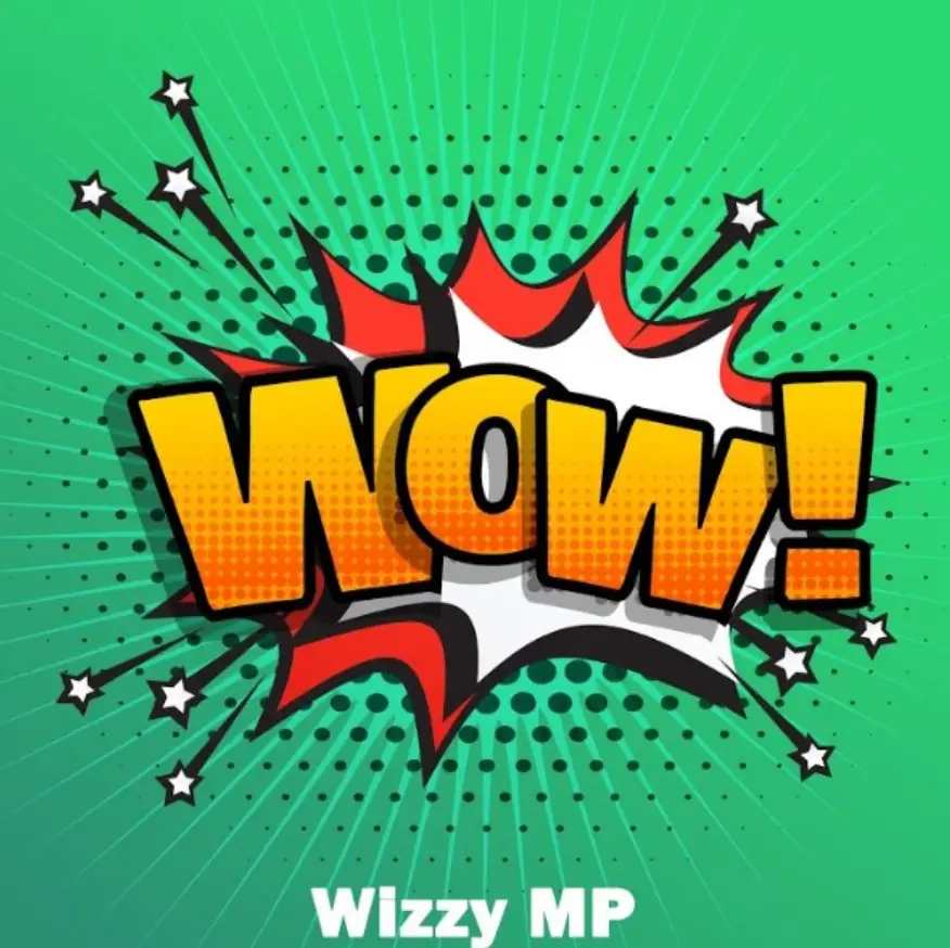 Wizzy Mp – Wow