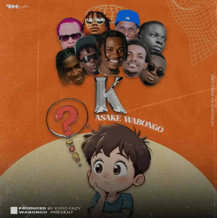 Asake wabongo – K