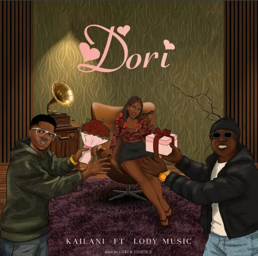 Kailani ft Lody Music – Dori