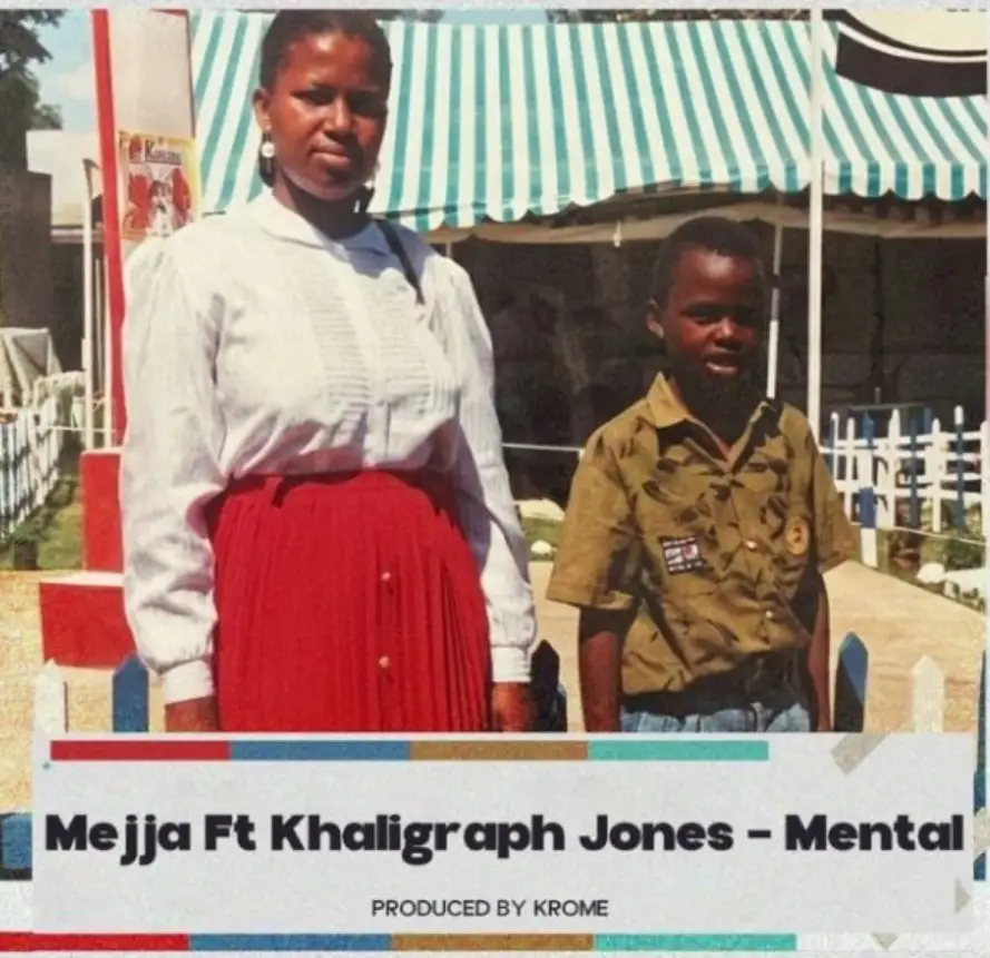 Mejja ft Khaligraph Jones – Mental
